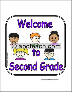 Sign:  Welcome to Second Grade