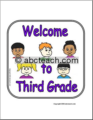 Sign:  Welcome to Third Grade