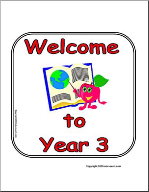 Sign:  Welcome to Year 3  (UK)