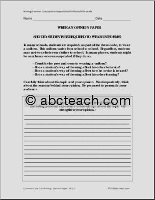 Common Core: Writing – Opinion Paper about School Uniforms (grade 5)