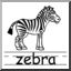 Clip Art: Basic Words: Zebra B&W (poster)